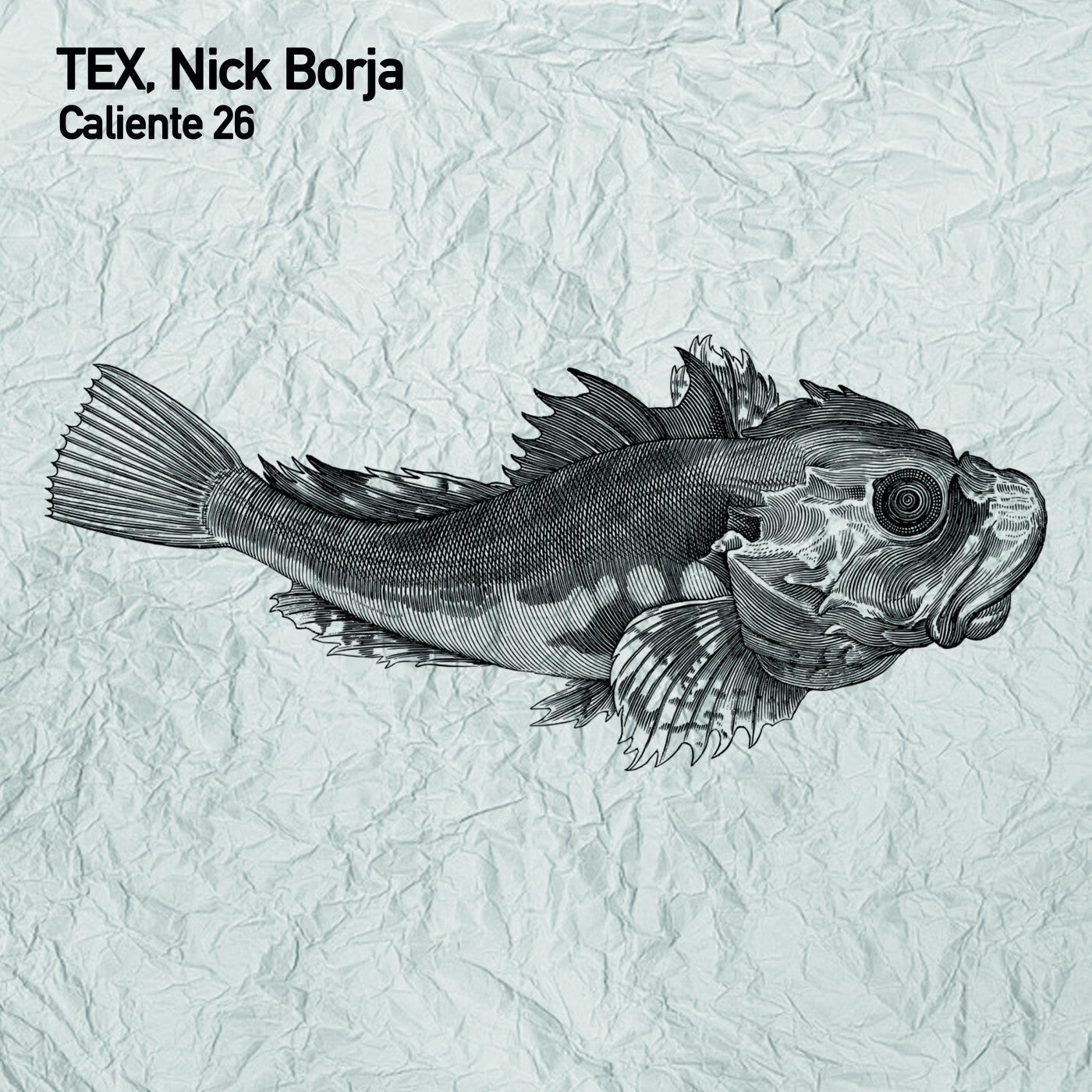 Tex, Nick Borja – Caliente 26 [TSL168]